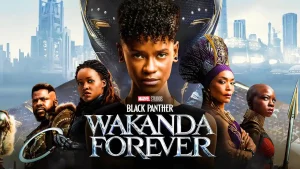 Read more about the article Black Panther: Wakanda Forever (2022)