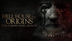 Read more about the article Hell House LLC Origins The Carmichael Manor (2023)