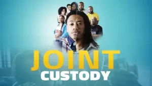 Read more about the article Joint Custody (2023)