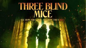 Read more about the article Three Blind Mice (2023)
