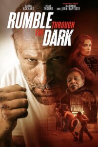 Read more about the article Rumble Through the Dark (2023) HDCAM