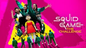 Read more about the article Squid Game: The Challenge Season 1 Episode 6 – 9 (Tv Series)