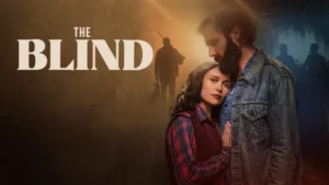 Read more about the article The Blind (2023)