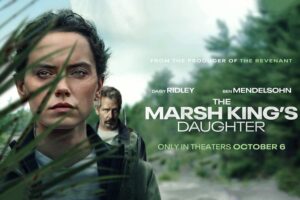 Read more about the article The Marsh Kings Daughter (2023) HDCAM