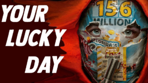Read more about the article Your Lucky Day (2023)