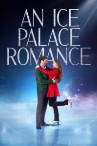 Read more about the article An Ice Palace Romance (2023)