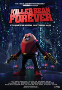 Read more about the article Killer Bean Forever (2009)