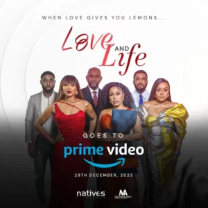 Read more about the article Love and Life (2023) – Nollywood Movie