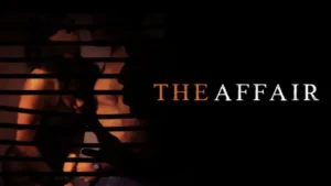 Read more about the article The Affair (2023)