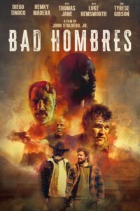 Read more about the article Bad Hombres (2024) HDCAM