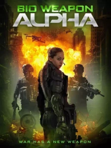 Read more about the article Bio Weapon Alpha (2022)