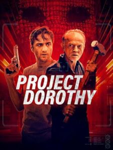 Read more about the article Project Dorothy (2024)