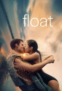 Read more about the article Float (2023)