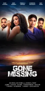 Read more about the article Gone Missing (2024) – Nollywood Movie