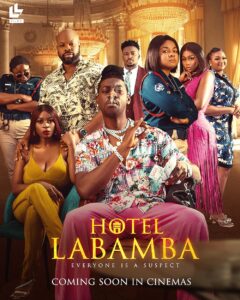 Read more about the article Hotel Labamba (2023) – Nollywood Movie