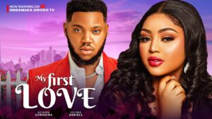 Read more about the article My First Love (2024) – Nollywood Movie