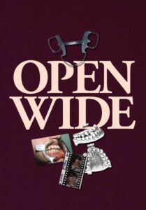 Read more about the article Open Wide (2024)