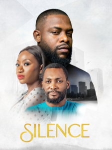 Read more about the article Silence (2023) – Nollywood Movie