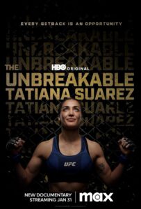 Read more about the article The Unbreakable Tatiana Suarez (2024)