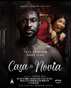 Read more about the article Casa De Novia (2024) – Nollywood Movie
