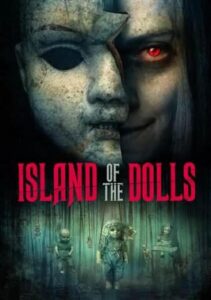Read more about the article Island of the Dolls (2023)