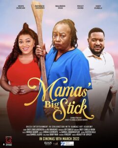 Mama’s Big Stick