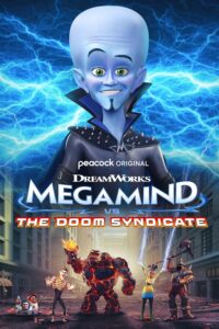 Read more about the article Megamind vs the Doom Syndicate (2024)