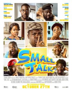 Read more about the article Small Talk (2023) – Nollywood Movie