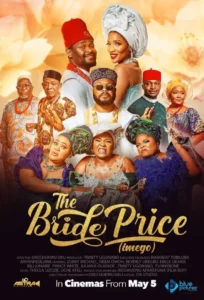 Read more about the article The Bride Price (2023) – Nollywood Movie