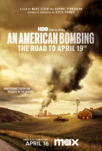 Read more about the article An American Bombing The Road to April 19th (2024)