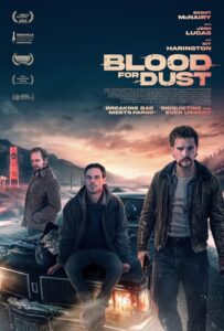 Read more about the article Blood For Dust (2024)
