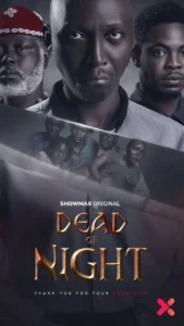 Read more about the article Dead of Night (2024) – Nollywood Movie