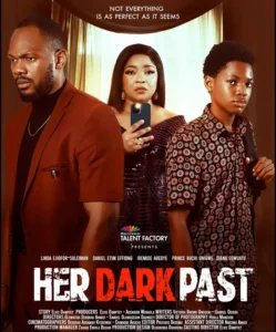 Read more about the article Her Dark Past (2024) – Nollywood Movie