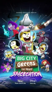 Read more about the article Big City Greens The Movie Spacecation (2024)