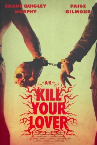 Read more about the article Kill Your Lover (2023)