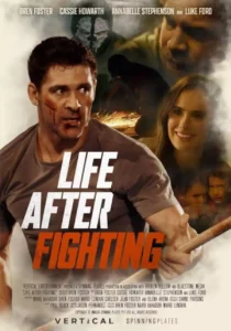 Read more about the article Life After Fighting (2024)