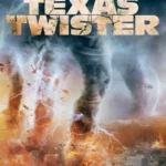 Texas Twister (2024)