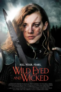Read more about the article Wild Eyed and Wicked (2024)