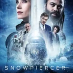 Snowpiercer S04 (Episode 2 Added) | TV Series