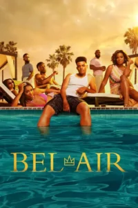 Bel-Air S03 (Episode 8 Added) | TV Series