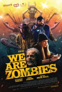 We Are Zombies (2024)