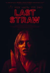 Read more about the article Last Straw (2024)