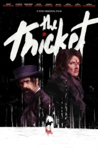 Read more about the article The Thicket (2024)