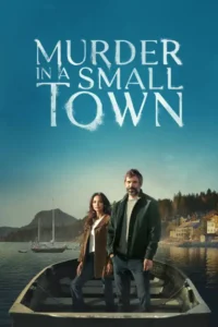 Murder in a Small Town S01 (Episode 7 Added) | TV Series