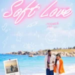 Soft Love (2024) – Nollywood Movie