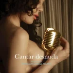 Sing Naked (2025) [Spanish]