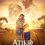 Atiko (2025) – Nollywood Movie